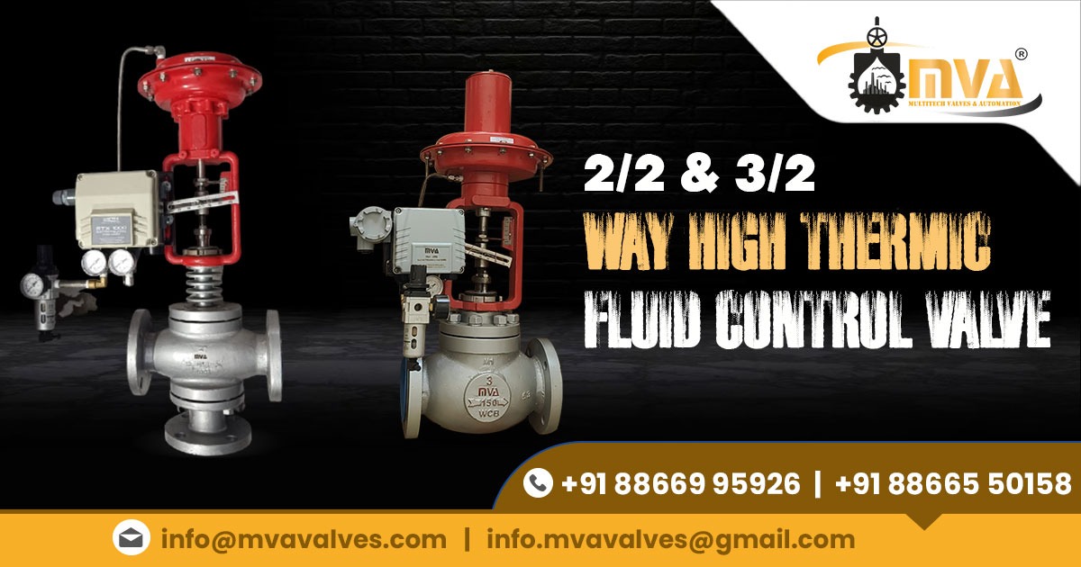2/2 and 3/2 Way High Thermic Fluid Control Valve in USA