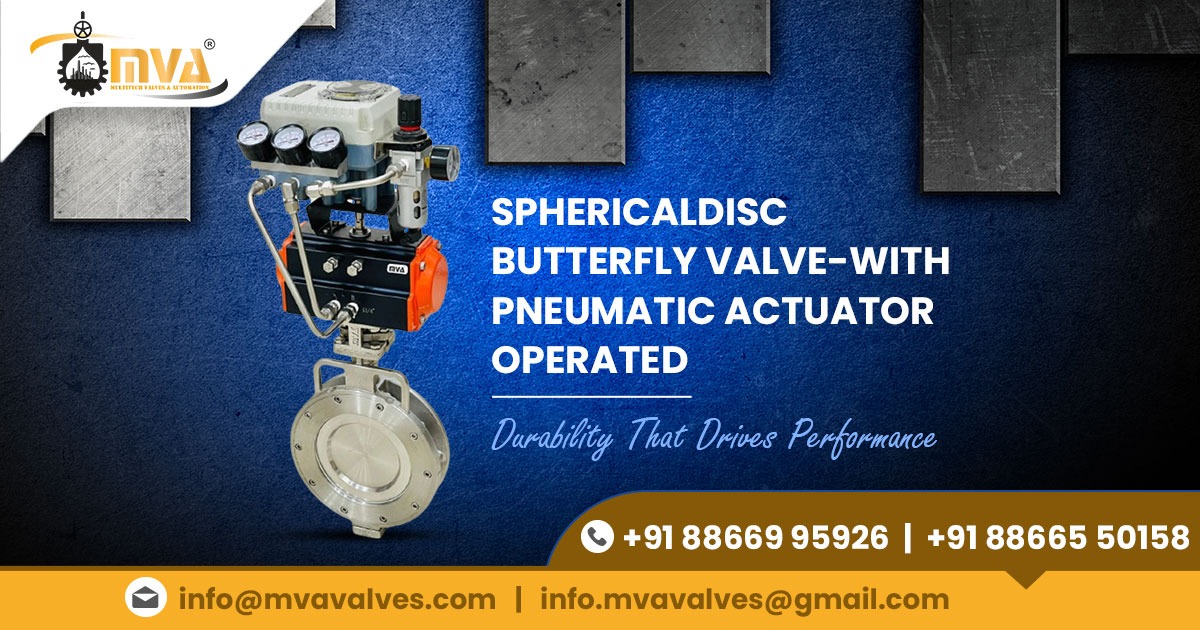 Pneumatic Actuator Butterfly Valve with Spherical Disc in Vietnam