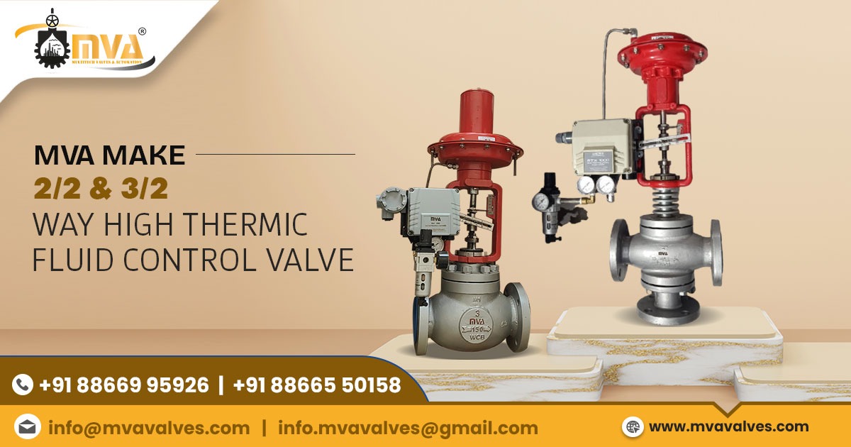 2/2 and 3/2 Way High Thermic Fluid Control Valve in Coimbatore